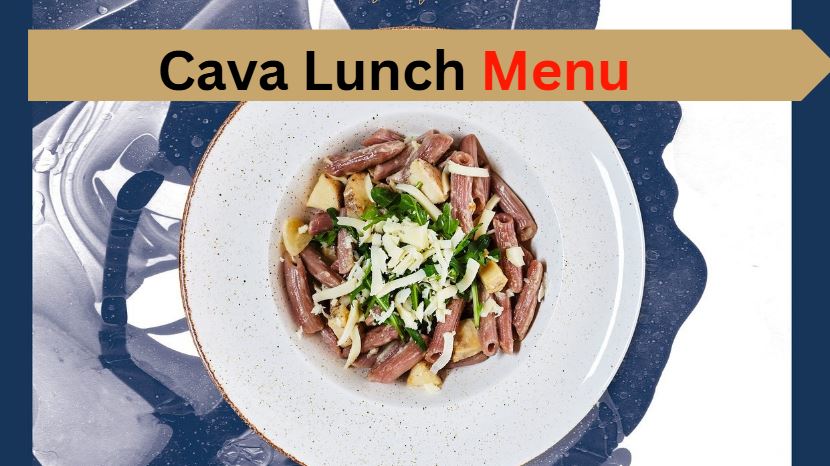 CAVA Lunch menu